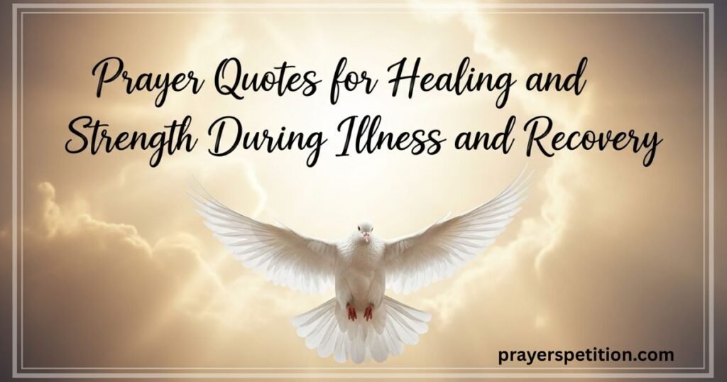 prayer-quotes-for-healing-and-strength-during-illness-and-recovery