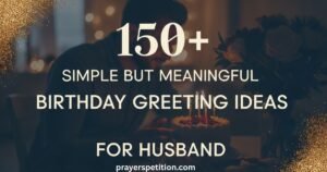 150-ide-ucapan-ulang-tahun-untuk-suami-yang-simple-tapi-penuh-makna