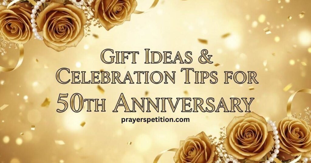 gift-ideas-and-celebration-tips-for-50th-anniversary