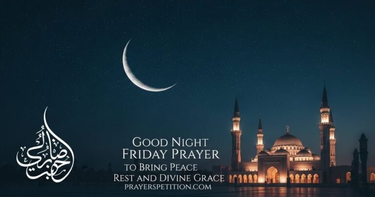 good-night-friday-prayer-to-bring-peace-rest-and-divine-grace