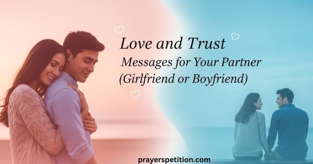 love-and-trust-messages-for-your-partner-girlfriend-or-boyfriend