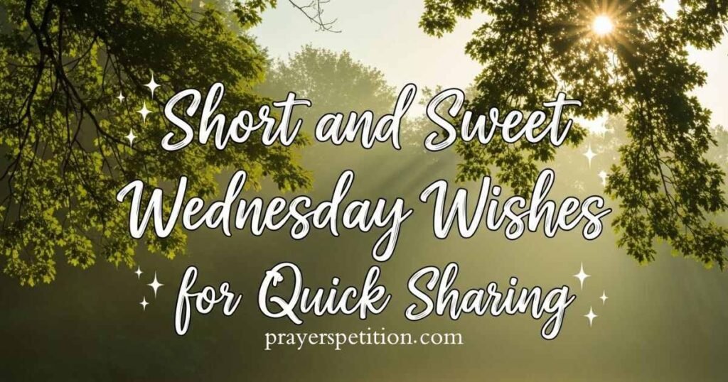 short-and-sweet-wednesday-wishes-for-quick-sharing