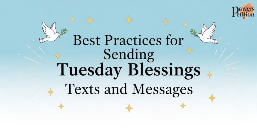 best-practices-for-sending-tuesday-blessings-texts-and-messages