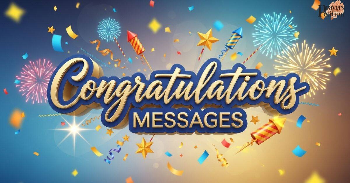 Heartfelt Congratulations Messages to Celebrate Any Milestone