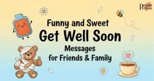 funny-and-sweet-get-well-soon-messages-for-friends-and-family