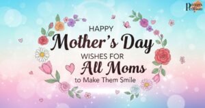 happy-mothers-day-wishes-for-all-moms-to-make-them-smile