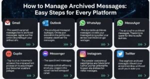 how-to-manage-archived-messages-easy-steps-for-every-platform