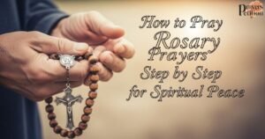 how-to-pray-rosary-prayers-step-by-step-for-spiritual-peace
