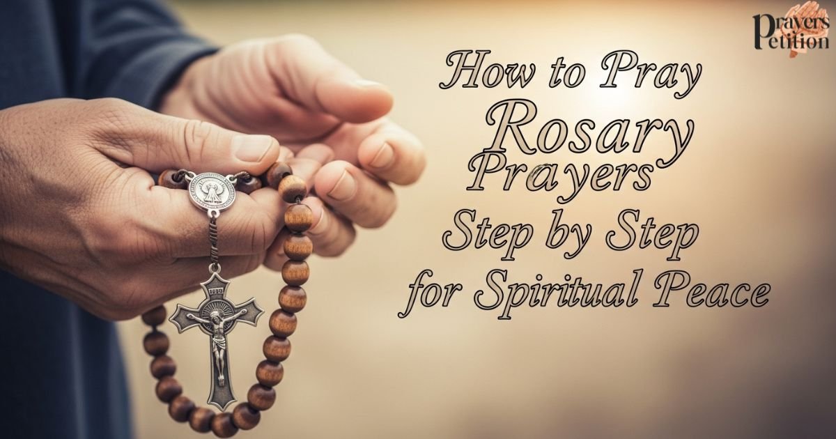 how-to-pray-rosary-prayers-step-by-step-for-spiritual-peace