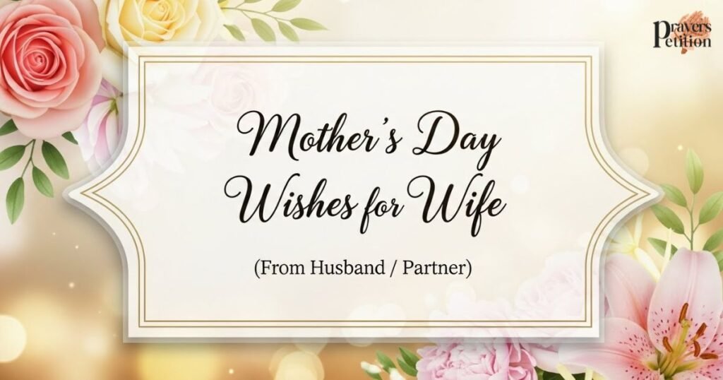 mothers-day-wishes-for-wife-from-husband-partner