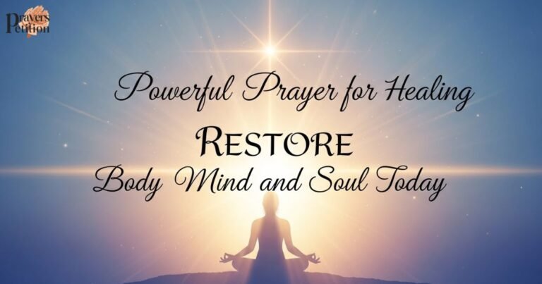 powerful-prayer-for-healing-restore-body-mind-and-soul-today