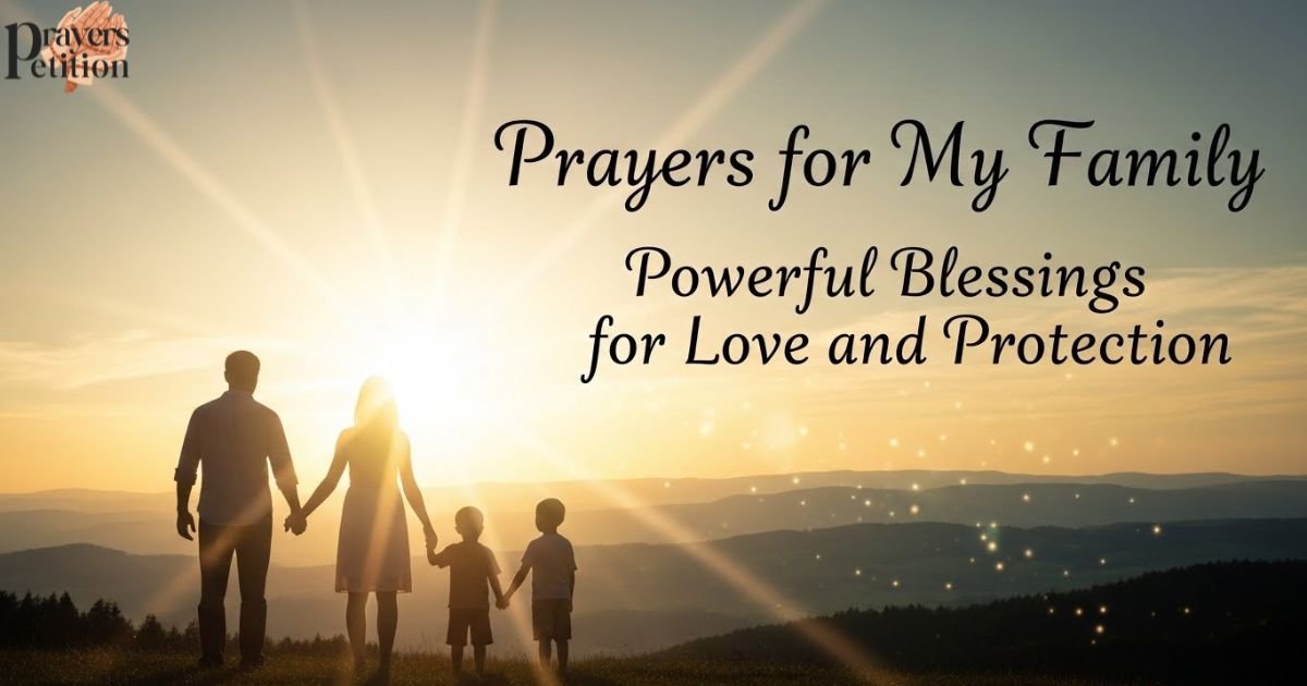 prayers-for-my-family-powerful-blessings-for-love-and-protection