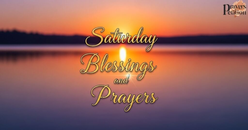 saturday-blessings-and-prayers