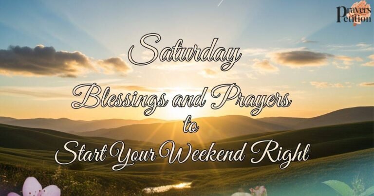 saturday-blessings-and-prayers-to-start-your-weekend-right