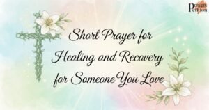 short-prayer-for-healing-and-recovery-for-someone-you-love