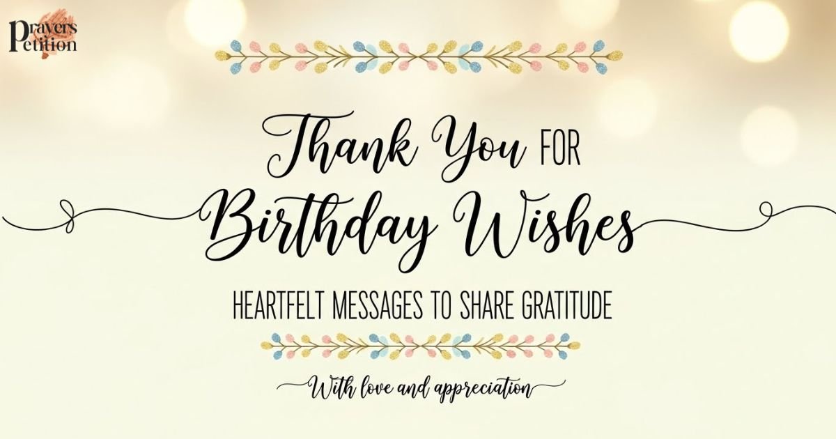 thank-you-for-birthday-wishes-heartfelt-messages-to-share-gratitude