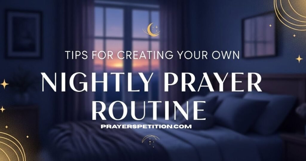 tips-for-creating-your-own-nightly-prayer-routine