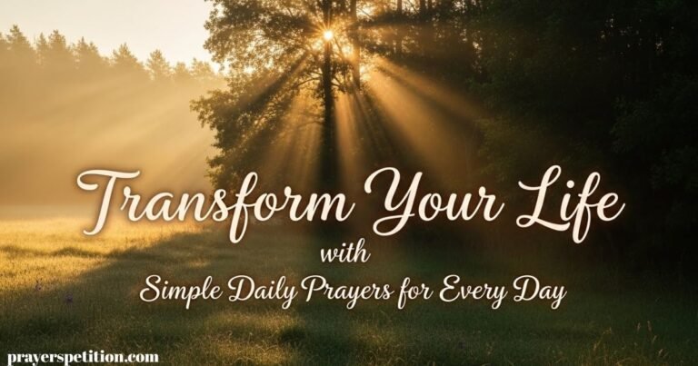 transform-your-life-with-simple-daily-prayers-for-every-day