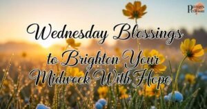 wednesday-blessings-to-brighten-your-midweek-with-hope