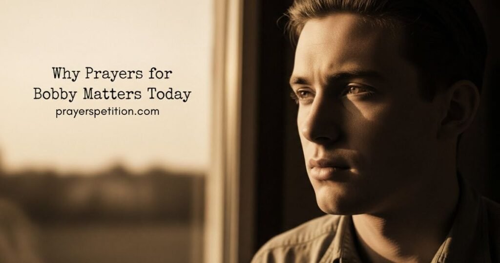 why-prayers-for-bobby-matters-today