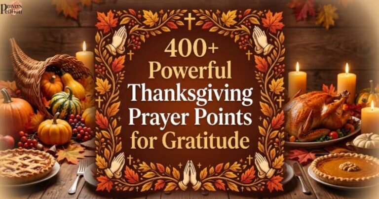 400-powerful-thanksgiving-prayer-points-for-gratitude