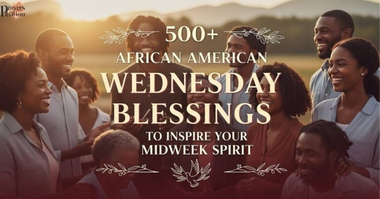 500-african-american-wednesday-blessings-to-inspire-your-midweek-spirit