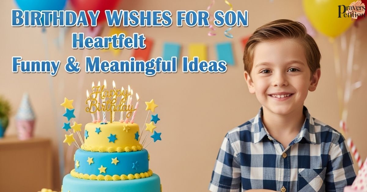 birthday-wishes-for-son-heartfelt-funny-and-meaningful-ideas