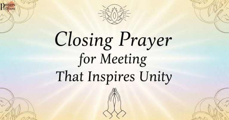 closing-prayer-for-meeting-that-inspires-unity
