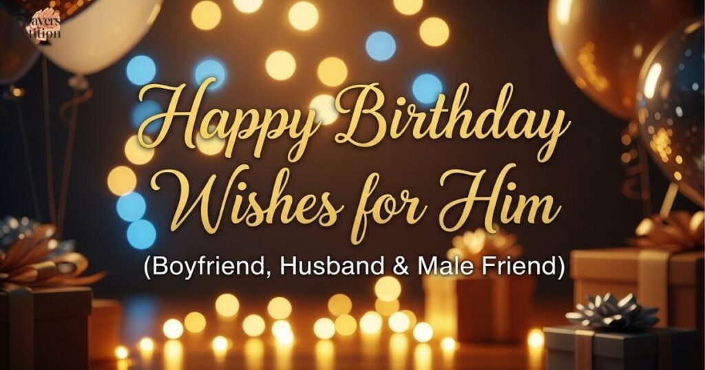 happy-birthday-wishes-for-him-boyfriend-husband-and-male-friend