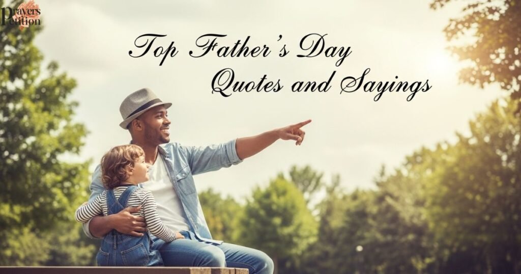 top-fathers-day-quotes-and-sayings