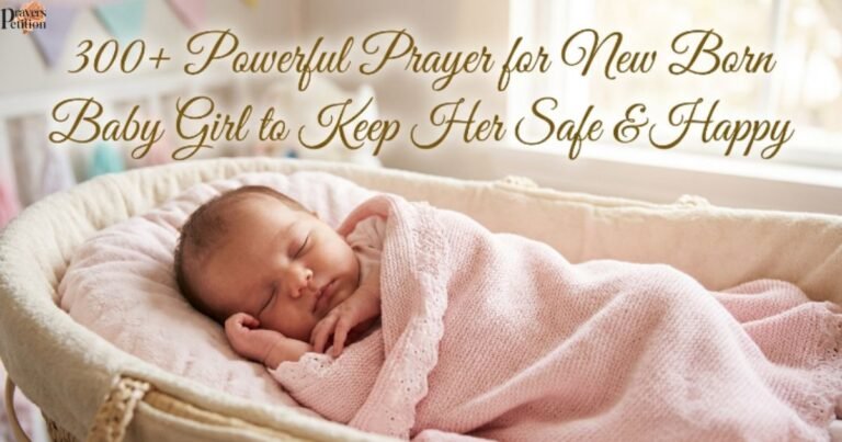 300-powerful-prayer-for-new-born-baby-girl-to-keep-her-safe-and-happy
