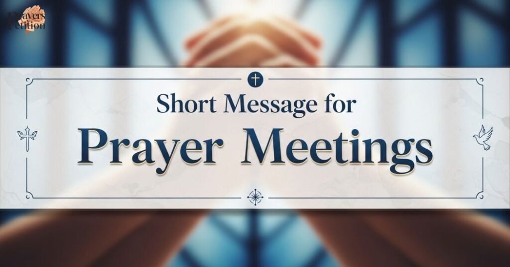 short-message-for-prayer-meetings