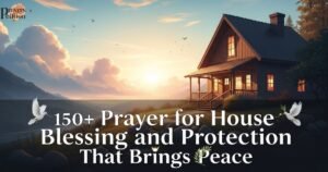 150-prayer-for-house-blessing-and-protection-that-brings-peace
