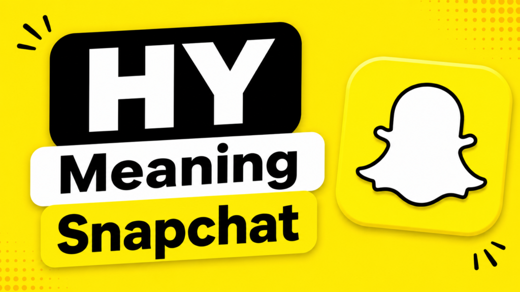 hy-meaning-snapchat