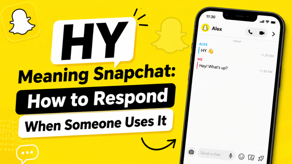 hy-meaning-snapchat-how-to-respond-when-someone-uses-it