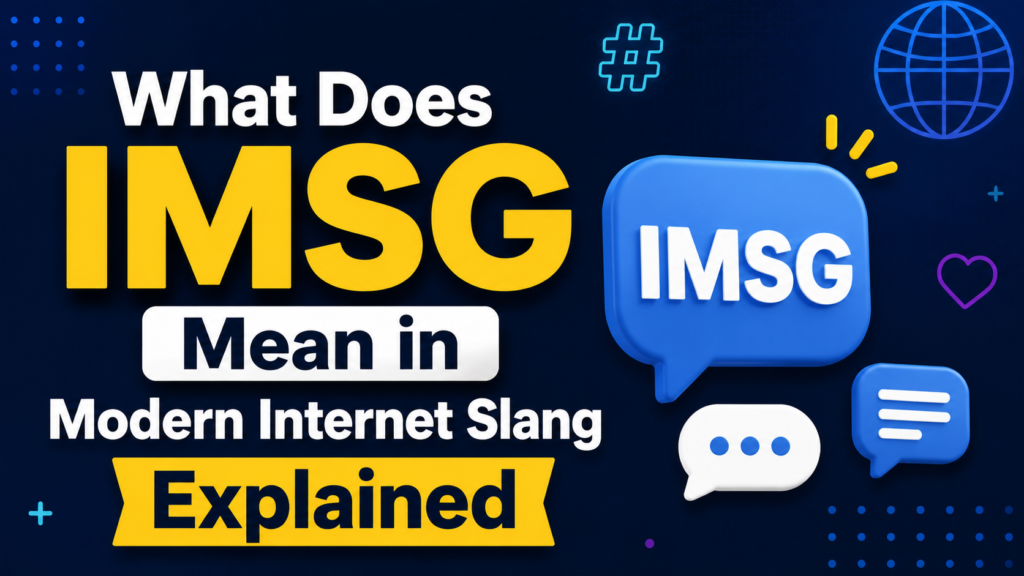 what-does-imsg-mean-in-modern-internet-slang-explained