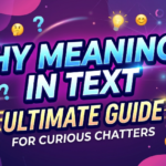 hy-meaning-in-text-ultimate-guide-for-curious-chattershy-meaning-in-text-ultimate-guide-for-curious-chatters