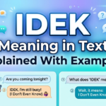 idek-meaning-in-text-explained-with-examples