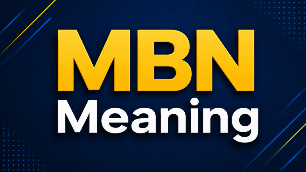 mbn-meaning