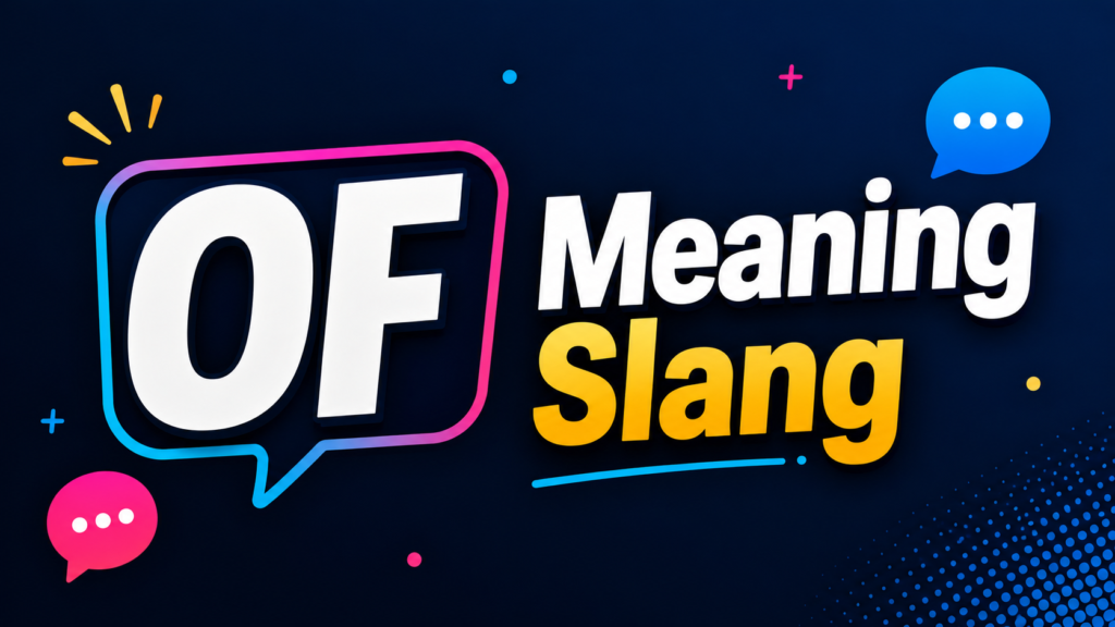 of-meaning-slang