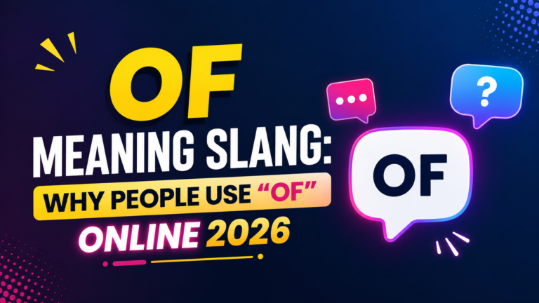 of-meaning-slang-why-people-use-of-online-2026