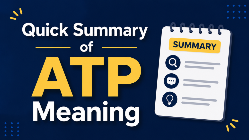 quick-summary-of-atp-meaning