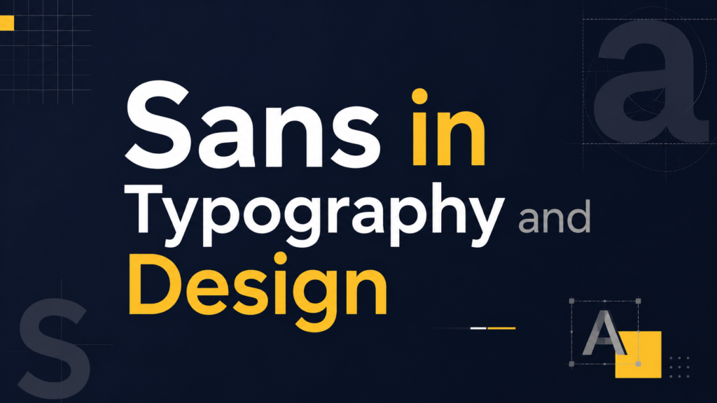 sans-in-typography-and-design