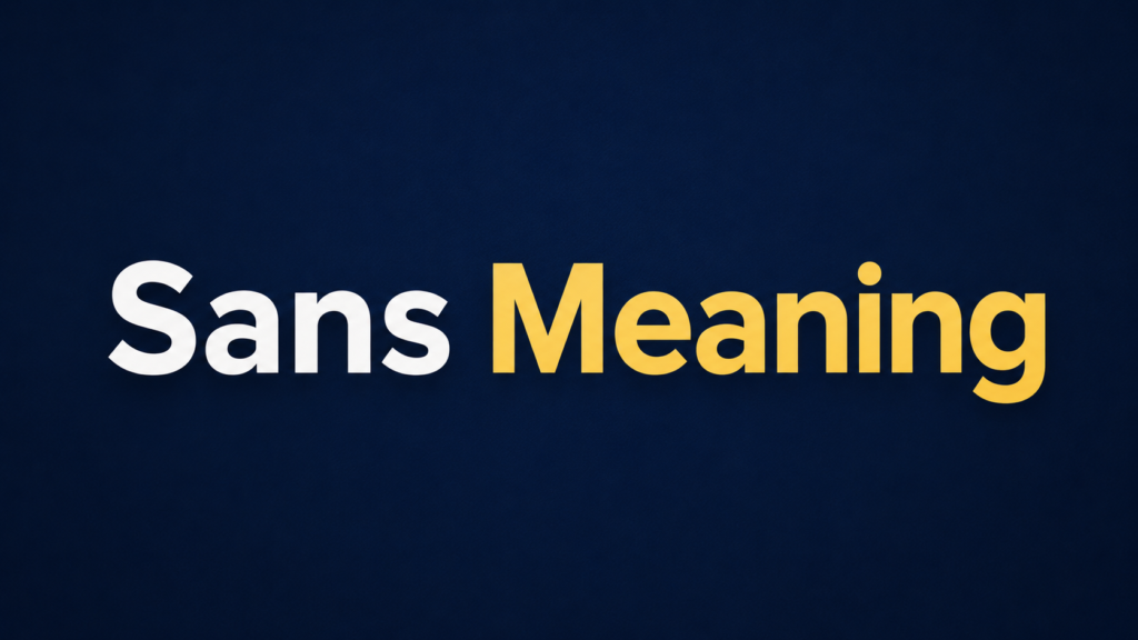 sans-meaning