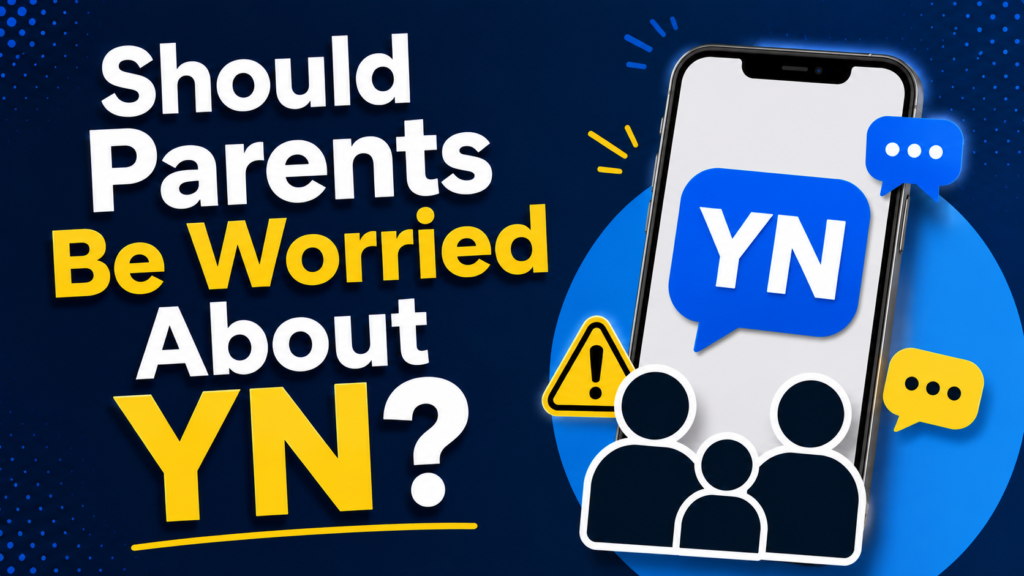 should-parents-be-worried-about-yn
