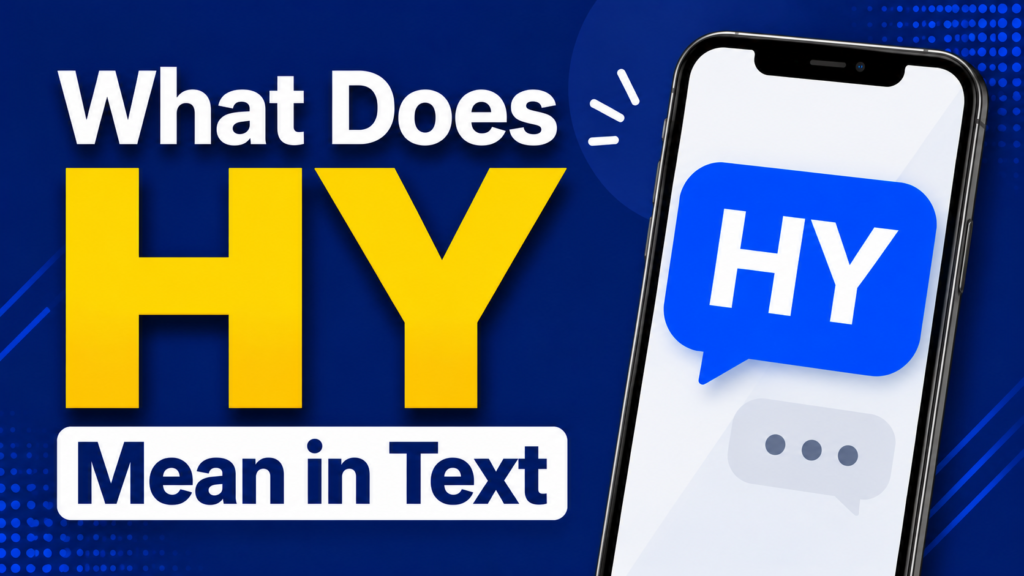 what-does-hy-mean-in-text