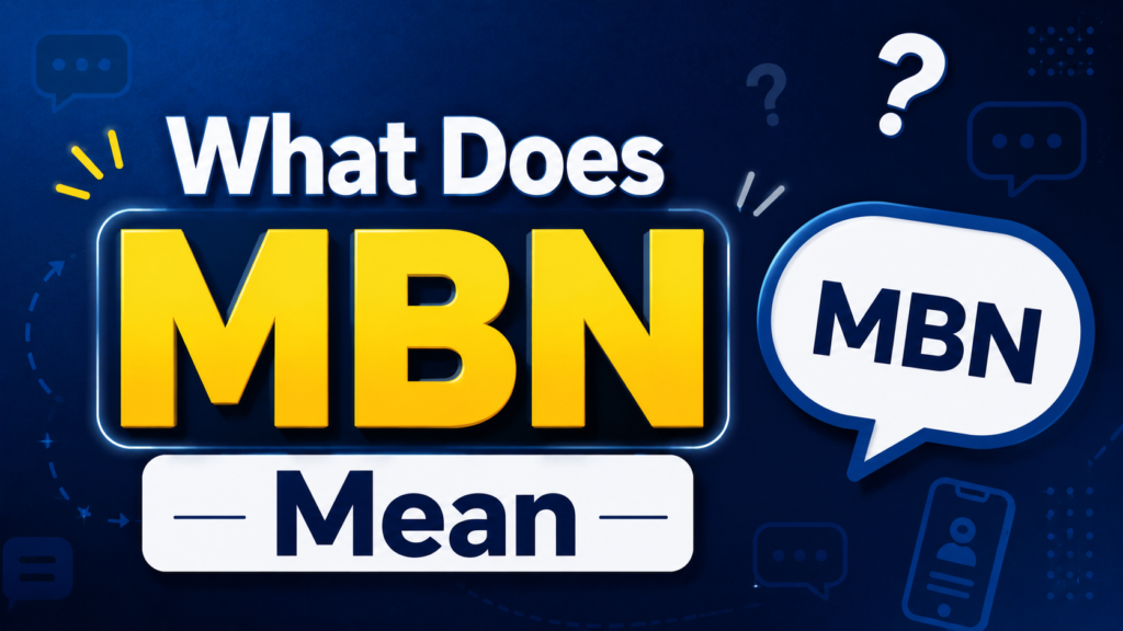 what-does-mbn-mean