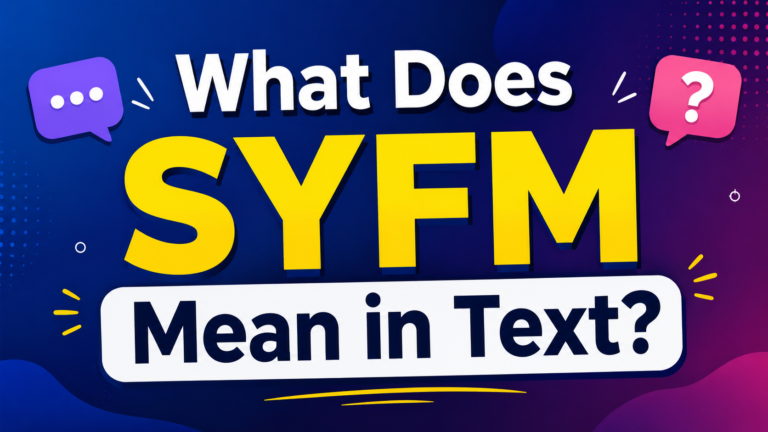 what-does-syfm-mean-in-text
