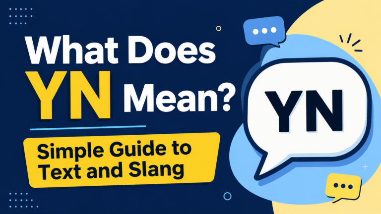 what-does-yn-mean-simple-guide-to-text-and-slang