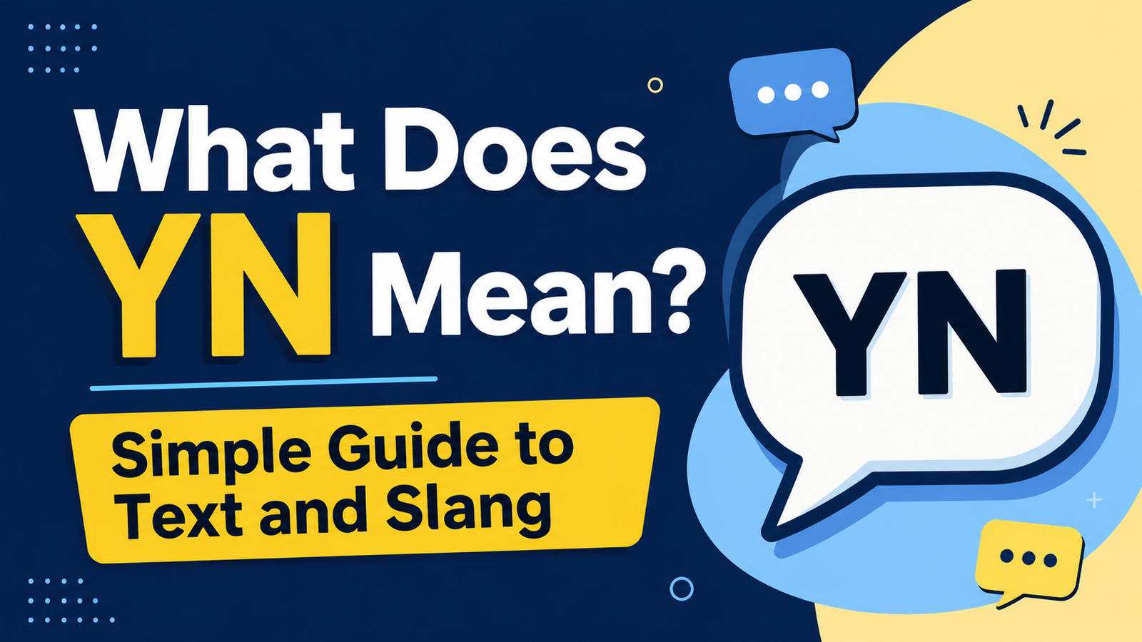 what-does-yn-mean-simple-guide-to-text-and-slang